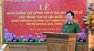 TRUNG TÂM DỮ LIỆU QUỐC GIA NHẬN CHỨNG CHỈ QUỐC TẾ CẤP ĐỘ 4 CHO GIAI ĐOẠN THIẾT KẾ