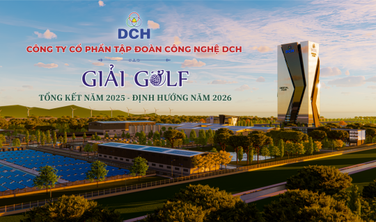GIẢI GOLF DCH – TỔNG KẾT 2025, ĐỊNH HƯỚNG 2026