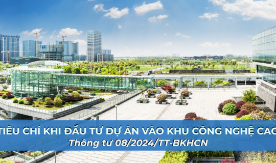 VIỆT NAM BAN HÀNH TIÊU CHÍ MỚI CHO CÁC DỰ ÁN ĐẦU TƯ CÔNG NGHỆ CAO